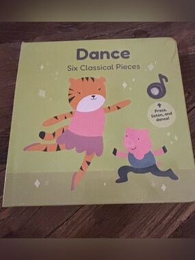Cali’s Books Musical Board Book: Dance-Six Classical Pieces